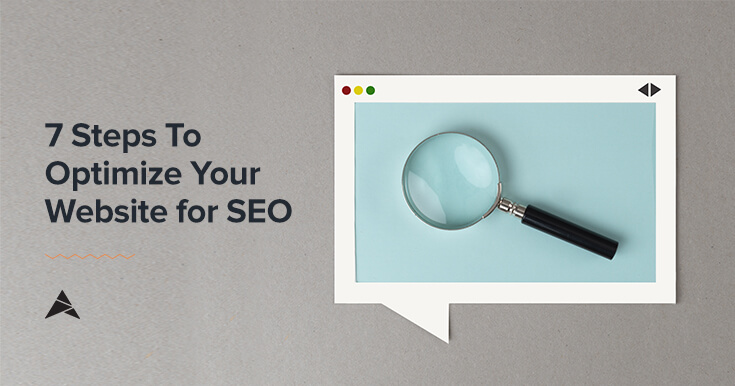 7 steps to optimize your website for SEO